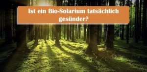 Read more about the article Bio-Solarium: Was ist das und ist die Bio-Sonne gesünder?